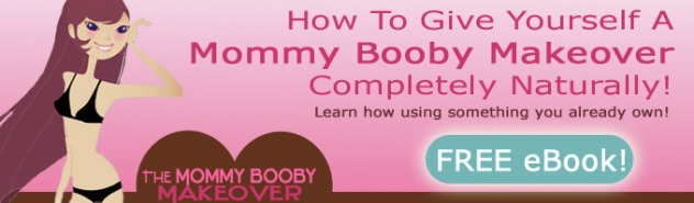 Give yourself a Mommy Makeover!  Get my FREE eBook!